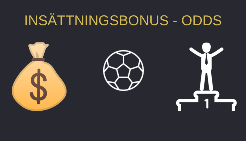 insättningsbonus odds